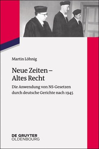 Titelbild: Neue Zeiten – Altes Recht 1st edition 9783110402544