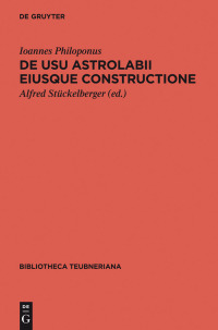 Titelbild: De usu astrolabii eiusque constructione / Über die Anwendung des Astrolabs und seine Anfertigung 1st edition 9783110402216