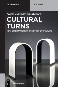 表紙画像: Cultural Turns 1st edition 9783110402971