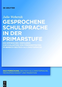 صورة الغلاف: Gesprochene Schulsprache in der Primarstufe 1st edition 9783110402957