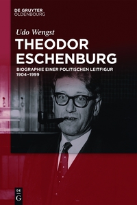 Immagine di copertina: Theodor Eschenburg 1st edition 9783110402896