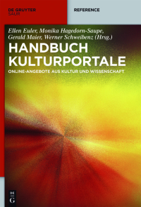 Imagen de portada: Handbuch Kulturportale 1st edition 9783110405712