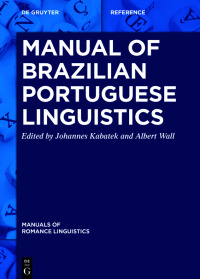 Cover image: Manual of Brazilian Portuguese Linguistics 1st edition 9783110405866