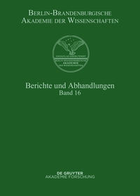 Titelbild: Berichte und Abhandlungen. Band 16 1st edition 9783110362725