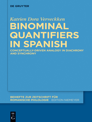 Imagen de portada: Binominal Quantifiers in Spanish 1st edition 9783110403718