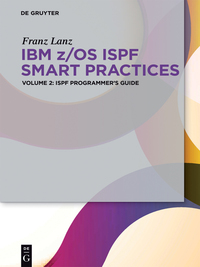 Cover image: ISPF Programmer’s Guide 1st edition 9783110407532