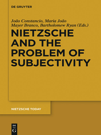 Imagen de portada: Nietzsche and the Problem of Subjectivity 1st edition 9783110408126