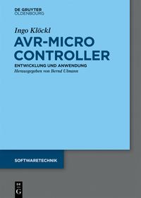 表紙画像: AVR - Mikrocontroller 1st edition 9783110407686