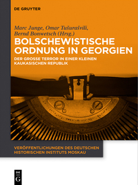 Titelbild: Bolschewistische Ordnung in Georgien 1st edition 9783110410297