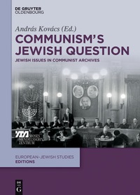 صورة الغلاف: Communism's Jewish Question 1st edition 9783110411522