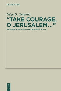 Imagen de portada: “Take Courage, O Jerusalem…” 1st edition 9783110411256