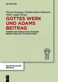 Titelbild: Gottes Werk und Adams Beitrag 1st edition 9783050057712