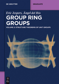 Cover image: Structure Theorems of Unit Groups 1st edition 9783110411492