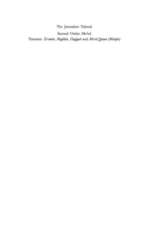 Imagen de portada: Tractates Ta'aniot, Megillah, Hagigah and Mo'ed Qatan (Mašqin) 1st edition 9783110411652