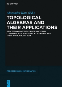 Immagine di copertina: Topological Algebras and their Applications 1st edition 9783110414332