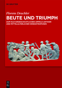 Cover image: Beute und Triumph 1st edition 9783110414318