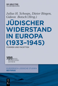 Imagen de portada: Jüdischer Widerstand in Europa (1933-1945) 1st edition 9783110415124