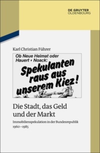 Cover image: Die Stadt, das Geld und der Markt 1st edition 9783110414790