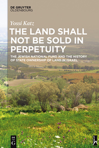 Cover image: The Land Shall Not Be Sold in Perpetuity 1st edition 9783110415933