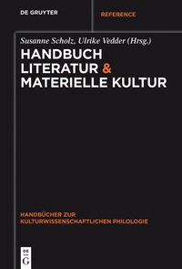 Cover image: Handbuch Literatur & Materielle Kultur 1st edition 9783110400779