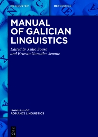 表紙画像: Manual of Galician Linguistics 1st edition 9783110417340