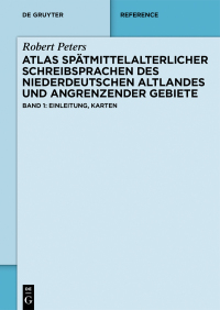 Imagen de portada: Atlas spätmittelalterlicher Schreibsprachen des niederdeutschen Altlandes und angrenzender Gebiete (ASnA) 1st edition 9783110416879