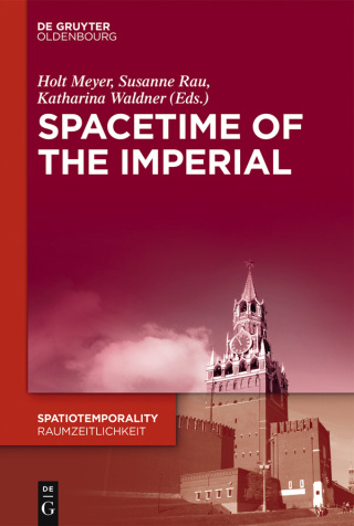 Cover image: SpaceTime of the Imperial 1st edition 9783110419733