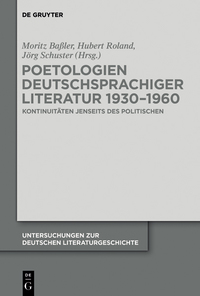 Cover image: Poetologien deutschsprachiger Literatur 1930-1960 1st edition 9783110419818