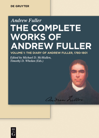 Imagen de portada: The Diary of Andrew Fuller, 1780-1801 1st edition 9783110412840