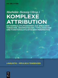 Cover image: Komplexe Attribution 1st edition 9783110425864