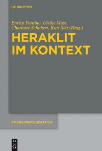 Imagen de portada: Heraklit im Kontext 1st edition 9783110425888