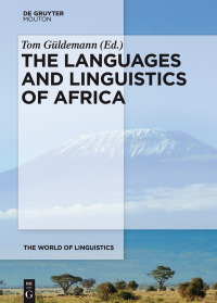 Imagen de portada: The Languages and Linguistics of Africa 1st edition 9783110426069
