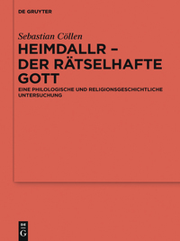 صورة الغلاف: Heimdallr – der rätselhafte Gott 1st edition 9783110426519