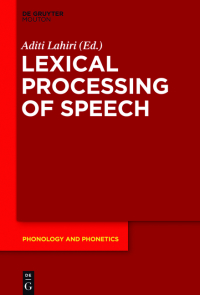 Omslagafbeelding: The Speech Processing Lexicon 1st edition 9783110425734