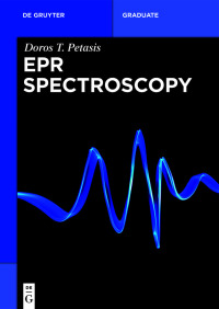 Cover image: EPR Spectroscopy 1st edition 9783110417531