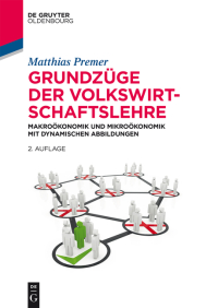 表紙画像: Grundzüge der Volkswirtschaftslehre 2nd edition 9783486763782