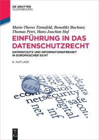 Cover image: Einführung in das Datenschutzrecht 6th edition 9783110416725