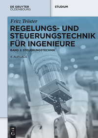 Cover image: Regelungs- und Steuerungstechnik für Ingenieure 4th edition 9783110417289