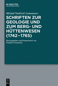 Omslagafbeelding: Schriften zur Geologie und zum Berg- und Hüttenwesen (1742-1765) 1st edition 9783110427202