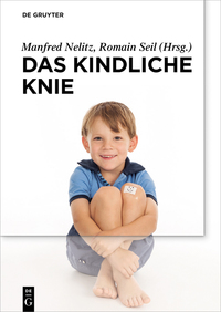 Cover image: Das kindliche Knie 1st edition 9783110427257