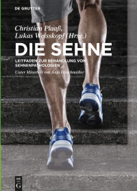Cover image: Die Sehne 1st edition 9783110427288
