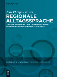 صورة الغلاف: Regionale Alltagssprache 1st edition 9783110427394