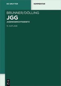 Cover image: Jugendgerichtsgesetz 13th edition 9783110426977