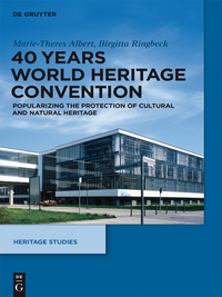 表紙画像: 40 Years World Heritage Convention 1st edition 9783110427769