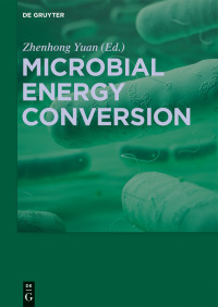 Cover image: Microbial Energy Conversion 1st edition 9783110428377