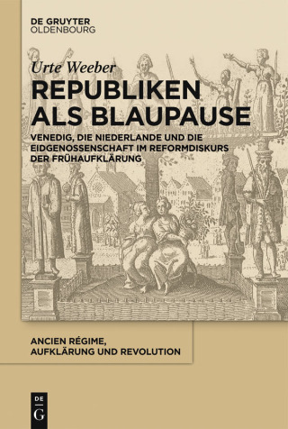 Immagine di copertina: Republiken als Blaupause 1st edition 9783110437881