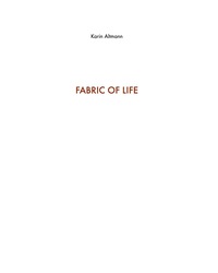 Cover image: Fabric of Life - Textile Arts in Bhutan 1st edition 9783110437959