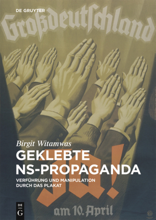 Cover image: Geklebte NS-Propaganda 1st edition 9783110438086
