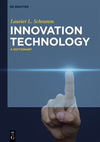 Omslagafbeelding: Innovation Technology 1st edition 9783110438246