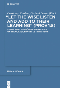 Cover image: "Let the Wise Listen and add to Their Learning" (Prov 1:5) 1st edition 9783110441031